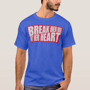 breek haar bed citaat retro t-shirt