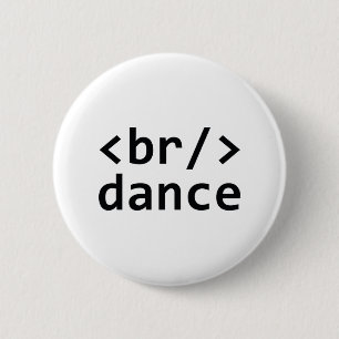 Breekdanscode Ronde Button 5,7 Cm