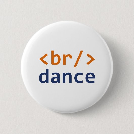 Breekdanscode Ronde Button 5,7 Cm (Voorkant)