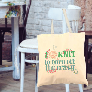 Breien Humor Ik Brei om de Gekheid Ervanaf te Brei Tote Bag