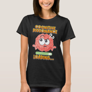 Brein Loading Mental Conflict Loading Cognitive di T-shirt