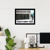 BREK DE STROPDASSEN DIE U BINDEN POSTER (Thuiskantoor)