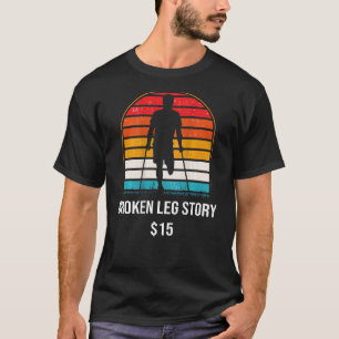 Breken been verhaal 15 BACKPRINT gebroken bot T-shirt