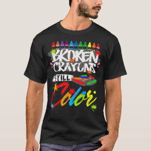 Breken krayons nog steeds kleuren geestelijke gezo t-shirt