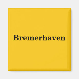 Bremerhaven  Magnet Schild Gold Gleb Magneet
