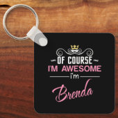 Brenda Natuurlijk ben ik Geweldige Sleutelhanger (Voorkant)