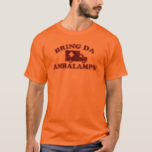 Breng Da Ambalamps mee! T-shirt
