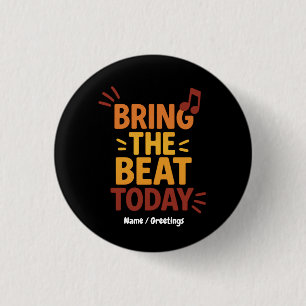 Breng de Beat Vandaag Kleurrijke Retro Muziek Ronde Button 3,2 Cm