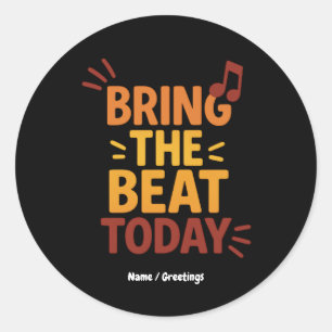 Breng de Beat Vandaag Kleurrijke Retro Muziek Ronde Sticker