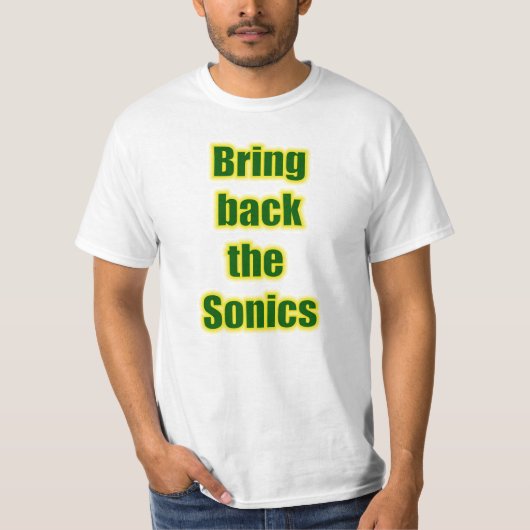 Breng de Sonics terug! T-shirt (Voorkant)