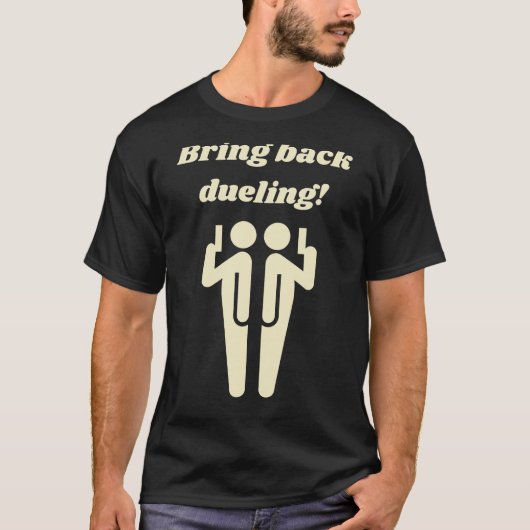 Breng duelleren terug t-shirt (Voorkant)