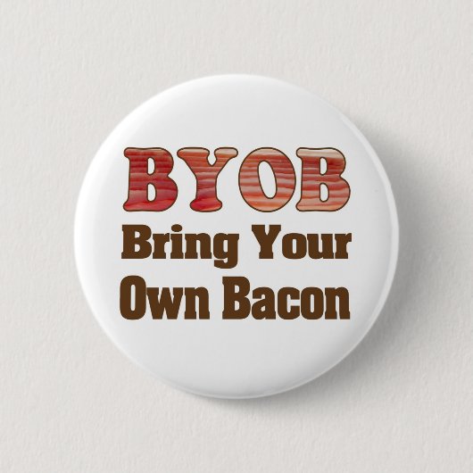 Breng Eigen Bacon Ronde Button 5,7 Cm (Voorkant)