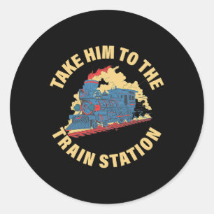 Breng het naar het treinstation ronde sticker