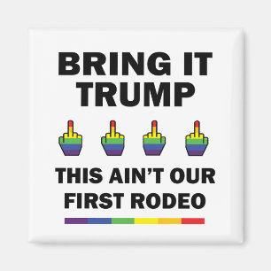 Breng het naar Trump Magneet
