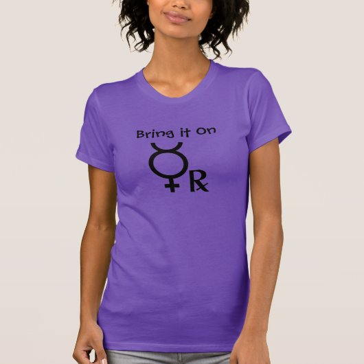 Breng het op Mercury Retrograde! T-shirt (Voorkant)