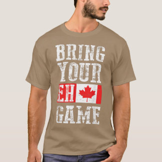 Breng je Eh-spel mee, Canadese vlag Canadese ploeg T-shirt
