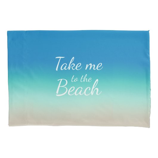 "Breng me naar het strand" Modern Blue Ombre Kussensloop (Voorkant-Links)