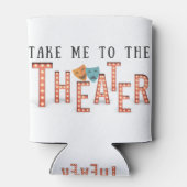 Breng me naar het theater blikjeskoeler (Achterkant)