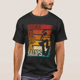 Breng op de grote hellingen skateboarden skater t-shirt
