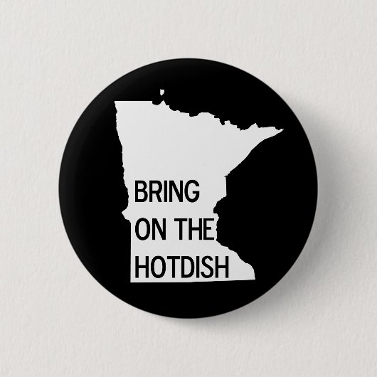 Breng op de Hotdish Funny Minnesota Pin Button (Voorkant)