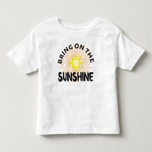 Breng op de zonneschijn ontwerp - peuter fijne jer kinder shirts