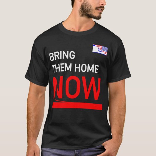 Breng ze naar huis, sta bij Israel Ameri T-shirt (Voorkant)