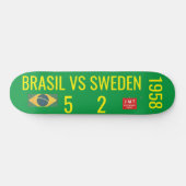BRÉSIL CONTRE SUÈDE Skateboard (Horz)