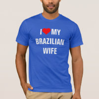 Brésil : J'aime mon t-shirt de femme brésilienne