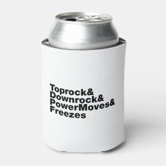 Breukbewegingen (Breakdansen) Blikjeskoeler (Blikje Voorkant)