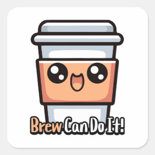 Brew kan het! Schattigee koffiewoordspeling Vierkante Sticker