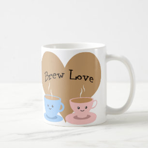 Brew Love ! Coffee Mugs