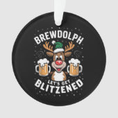 Brewdolph Buvons Blitzened Christmas Reindeer B (devant)