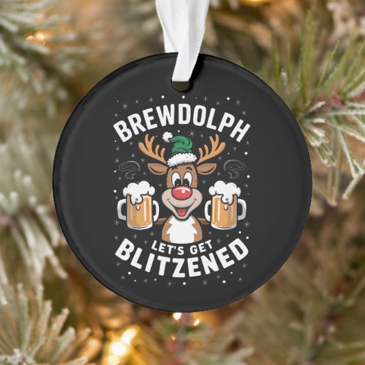Brewdolph Laten we Blitzened Christmas Rendier B Ornament (Boom)