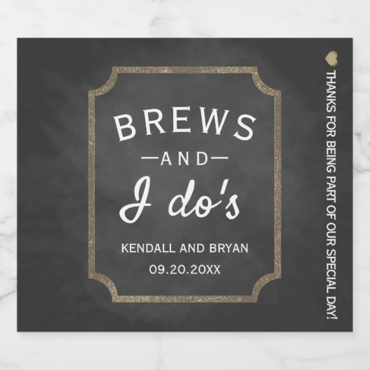Brews en I Do's Chalkboard bruiloft Bier Etiket (Enkel label)