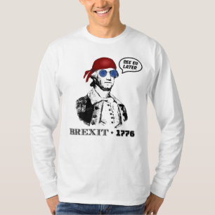 Brexit 1776 George Washington Coole Zonnebril T-shirt