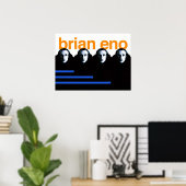 Brian Eno Poster (Thuiskantoor)