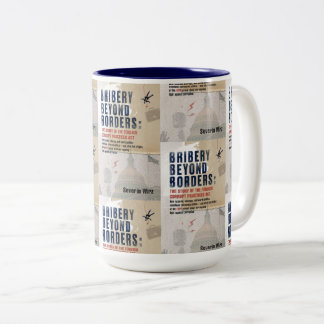 Bribery Beyond Borders Mug Tweekleurige Koffiemok