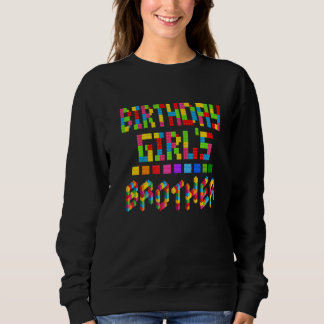Brick Block Brother of Birthday Girl Trui