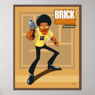 Brick Johnson. Privé Dick. Poster