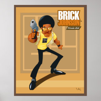 Brick Johnson. Privé Dick. Poster
