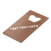 Brick Wall Bottle Opener met aangepaste tekst Kredietkaart Flessenopener (Voorkant Gekanteld)