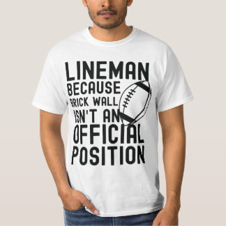 Brick Wall is geen officiële positie Mannen voetba T-shirt