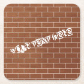 Brick Wall Paper Onderzetter met aangepaste tekst (Voorkant)