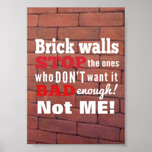 Brick Walls. Belemmeringen. Bepaling Poster
