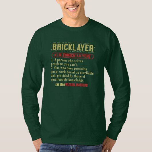 Brickie Bricklay Construction Bricklayer T-shirt (Voorkant)