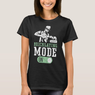 Bricklaymodus op Brickmason Construction Brickl T-shirt