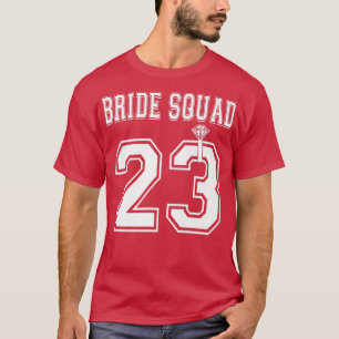 Bridal Party Bachelorette Team Gr T-shirt