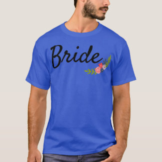 Bride 21 t-shirt