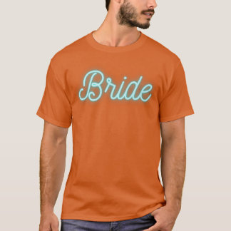 Bride 80s 90s Retro Bridal Bachelorette Party Pres T-shirt