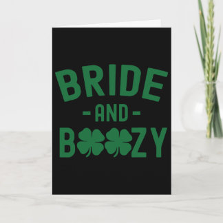 Bride And Boozy Irish St Patrick's Day Funny Shamr Kaart